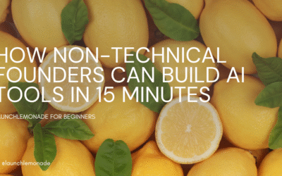How Non-technical Founders Can Build AI Tools in 15-minutes